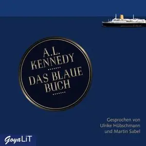 A.L. Kennedy - Das blaue Buch