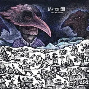 Metsatöll - Katk Kutsariks (2019)