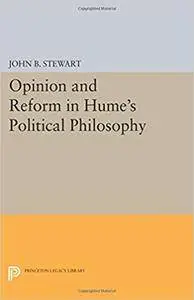 Opinion and Reform in Hume's Political Philosophy