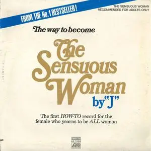 Connie Z - The Way To Become The Sensuous Woman By "J" (vinyl rip) (1971) {Atlantic}