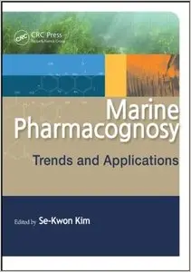 Marine Pharmacognosy: Trends and Applications (Repost)