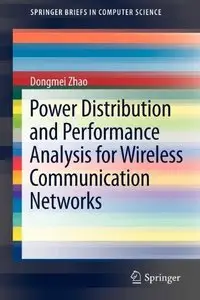 Power Distribution and Performance Analysis for Wireless Communication Networks