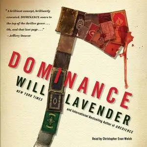 «Dominance» by Will Lavender