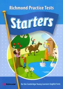 Richmond Practice Tests for the Cambridge Young Learners Exams Starters Student's Book Pack