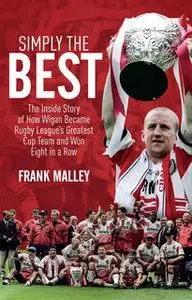 «Simply the Best» by Frank Malley