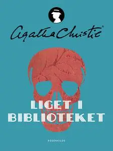 «Liget i biblioteket» by Agatha Christie