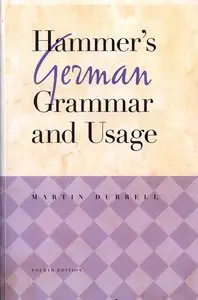 Hammer's German Grammar and Usage, 4th edition (repost)