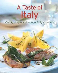 A Taste of Italy: Our 100 top recipes presented in one cookbook