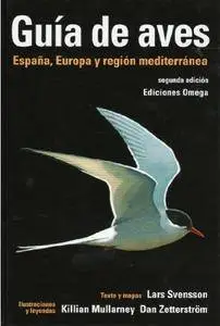 Guia de Aves. Espana, Europa y Region Mediterranea