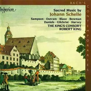 Robert King, The King's Consort - Bach's Contemporaries III: Sacred Music by Johann Schelle (2001)