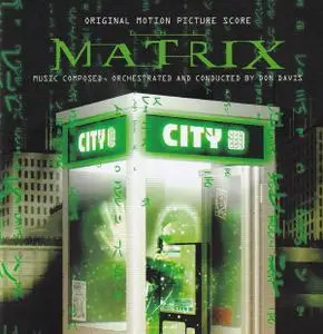 Don Davis - The Matrix: Original Motion Picture Score (The Complete Edition) (1999/2021)