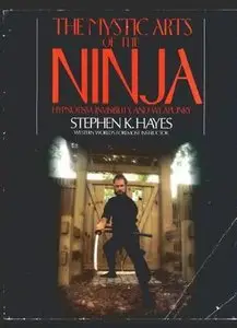 The Mystic Arts of the Ninja (repost)