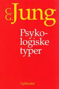 «Psykologiske typer» by C. G. Jung
