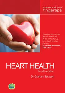 Heart Health: Answers at Your Fingertips (4th Edition) (repost)