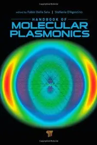 Handbook of Molecular Plasmonics (repost)