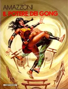 Amazzoni 2. Il potere dei gong