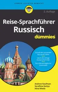 Andrew Kaufman - Reise-Sprachführer Russisch für Dummies