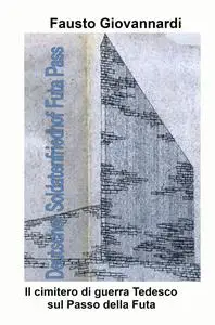 Deutscher Soldatenfriedhof Futa Pass