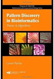 Pattern Discovery in Bioinformatics: Theory & Algorithms
