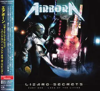 Airborn - Lizard Secrets: Part One - Land Of The Living (2018) [Japanese Ed.]
