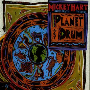 Mickey Hart - Planet Drum (1991)