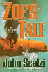 John Scalzi - Zoe's Tale