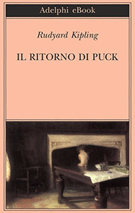 Il ritorno di Puck - Rudyard Kipling