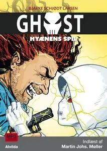 «GHOST 4: Hyænens spil» by Bjarke Schjødt Larsen