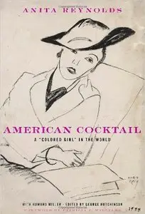 American Cocktail: 'A Colored Girl' in the World