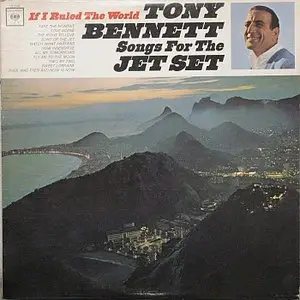 Tony Bennett - Songs For The Jet Set (If I Ruled The World) (1965) - VINYL, MONO - 24-bit/96kHz plus CD-compatible format