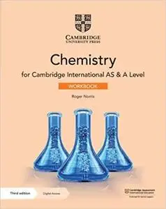 Cambridge International AS & A Level Chemistry Workbook with Digital Access  Ed 3