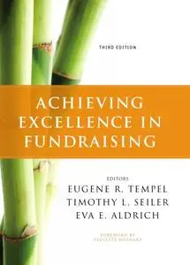 Achieving Excellence in Fundraising, 3rd edition