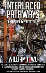 «Interlaced Pathways» by William F.Wu