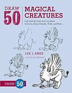 Draw 50 Magical Creatures