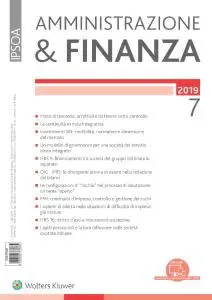 Amministrazione & Finanza - Luglio 2019