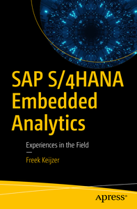 SAP S/4HANA Embedded Analytics: Experiences in the Field