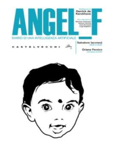 Angel F. Diario di una intelligenza artificiale