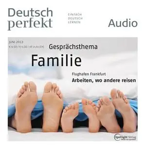 «Deutsch lernen Audio: Familie» by Spotlight Verlag