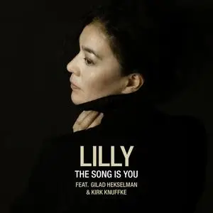 Lilly - The Song is You (2021) [Official Digital Download 24/96]