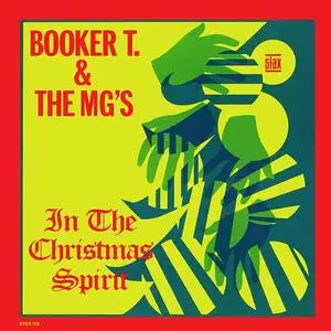Booker T. & The MG's - In the Christmas Spirit (1966/2021)