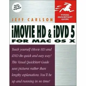 Jeff Carlson, "iMovie HD and iDVD 5 for Mac OS X" (Repost)