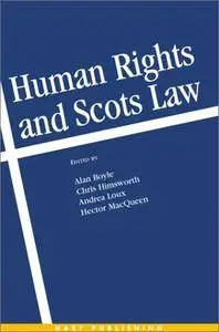 Human Rights and Scots Law (Repost)