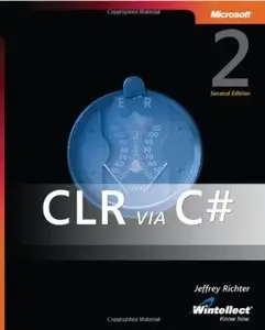CLR via C# (2nd Edition) [Repost]