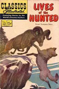 Classics Illustrated 157 Lives Of The Hunted Ernest Thompson Seton