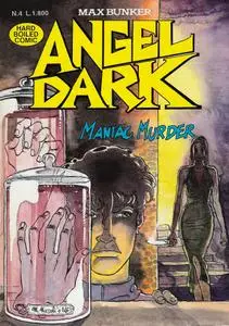 Angel Dark - Volume 4 - Maniac Murder