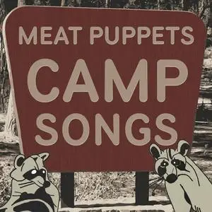 Meat Puppets - Camp Songs (2023)