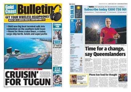 The Gold Coast Bulletin – August 13, 2018