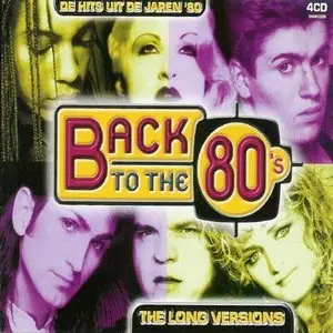 VA - Back to the 80's: The Long Versions Vol.1 (2002)