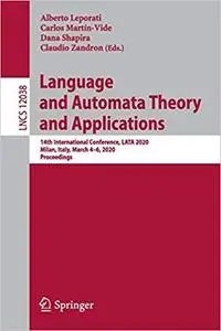 Language and Automata Theory and Applications: 14th International Conference, LATA 2020, Milan, Italy, March 4–6, 2020,