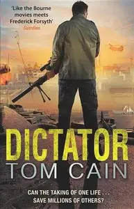 Tom Cain - Dictator (Samuel Carver, Book 4)